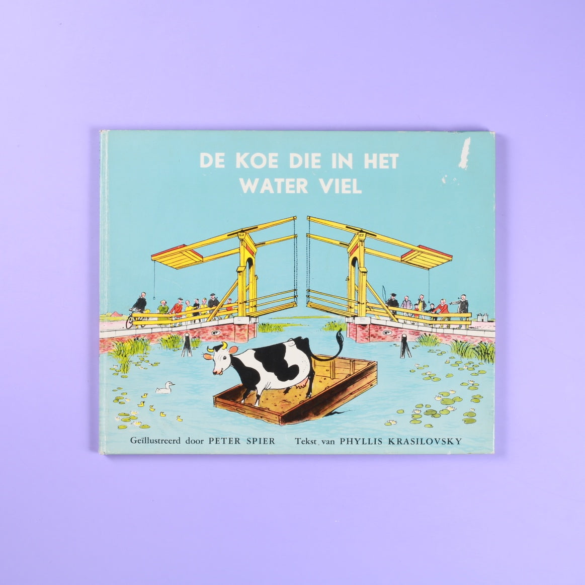 De Koe Die in Het Water Viel (The Cow That Fell in the Canal–Dutch)
