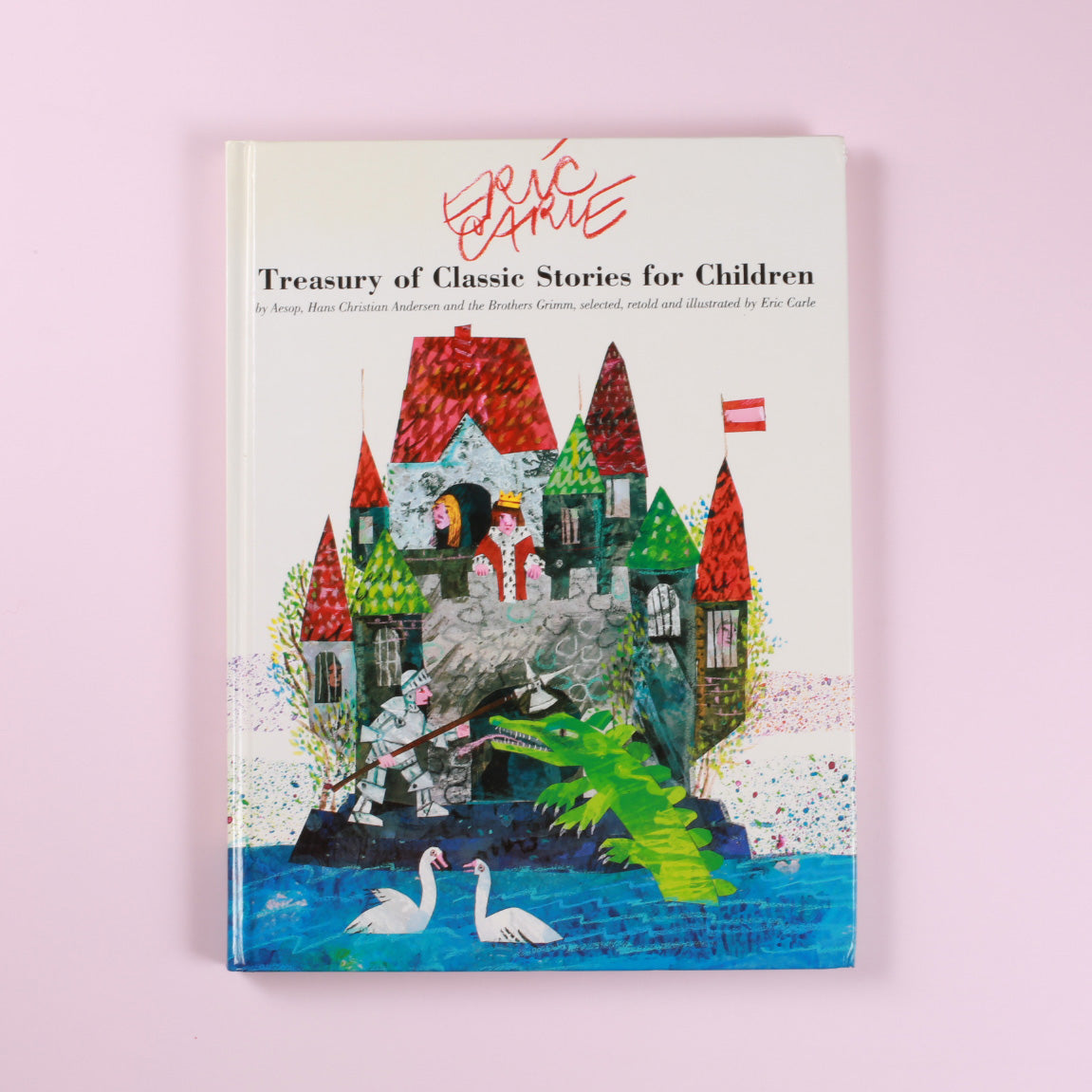 Eric Carle's Treasury of Classic Stories for Children