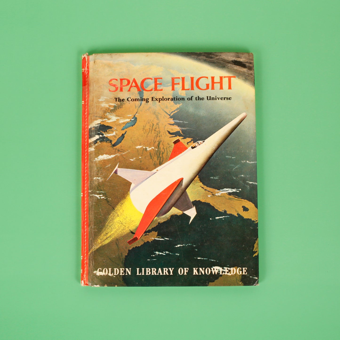 Space Flight: The Coming Exploration of the Universe (Golden Library of Knowledge)