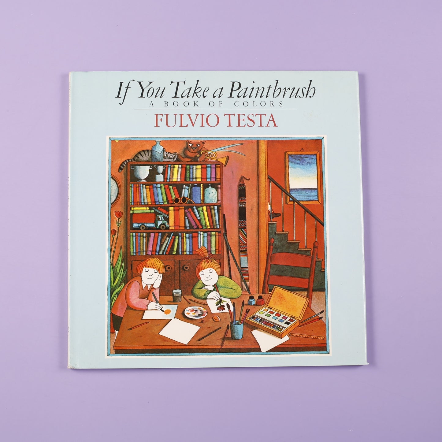 If You Take a Paintbrush: A Book of Colors