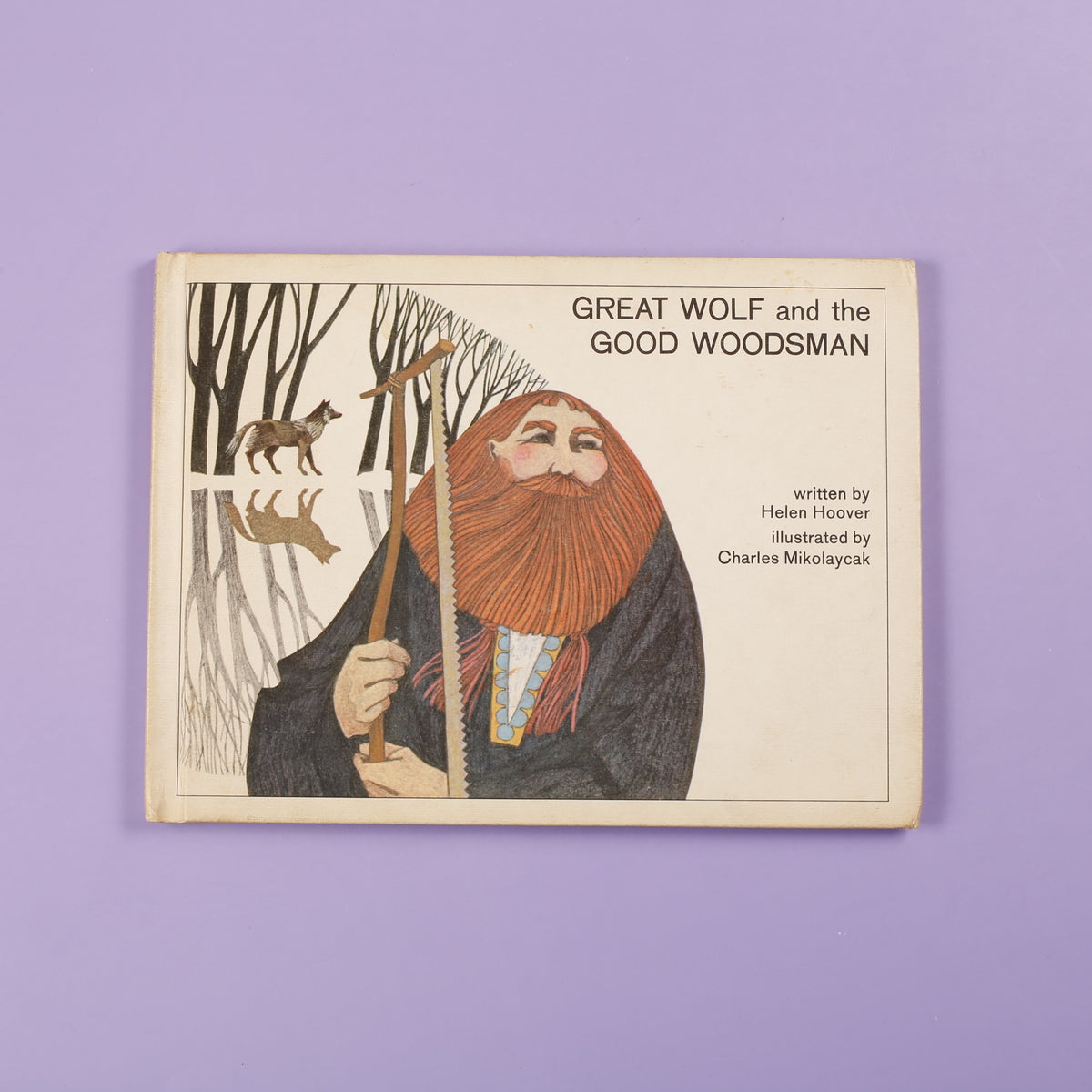 Great Wolf and the Good Woodsman