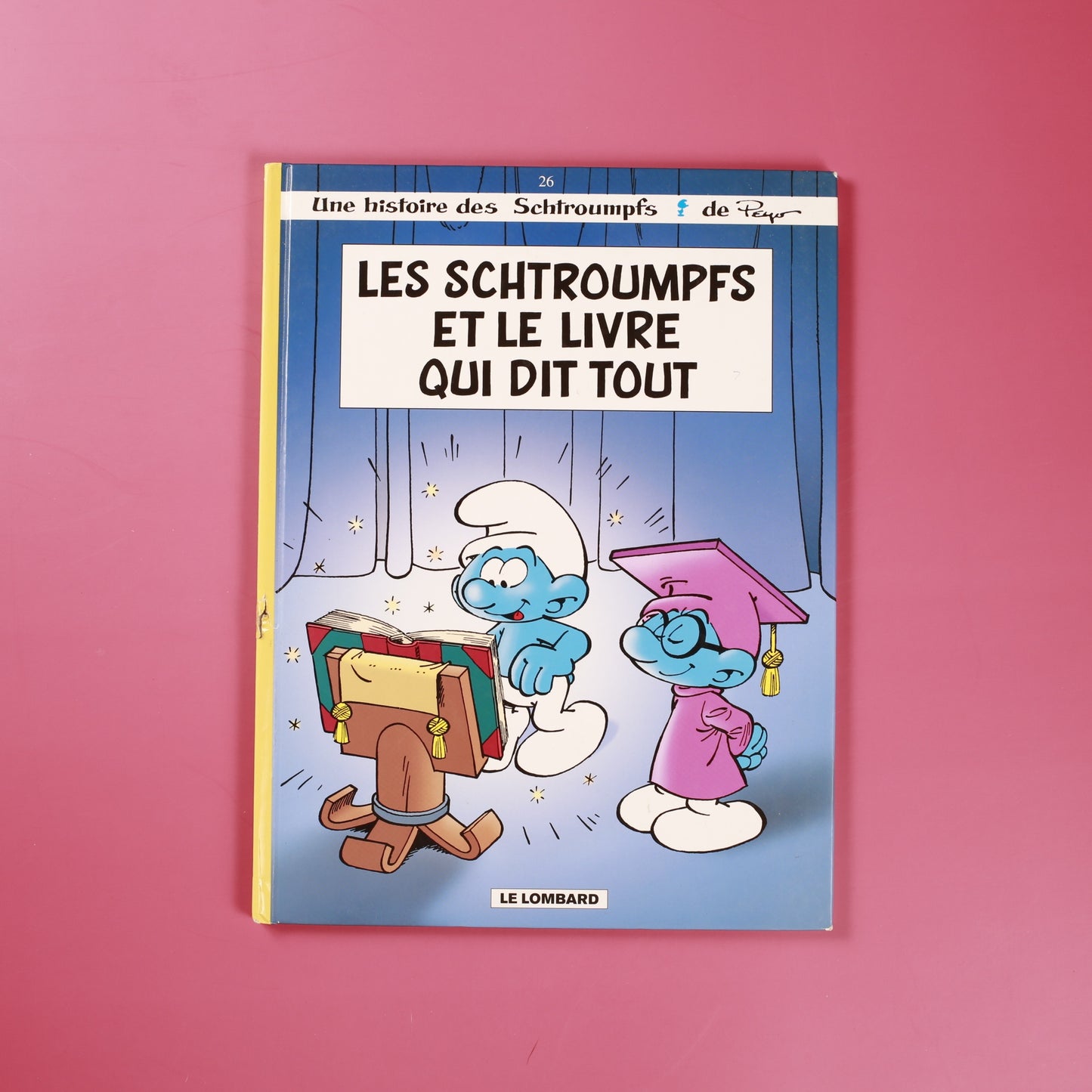 Les Schtroumpfs et le livre qui dit tout (The Smurfs and the Book that Tells Everything)