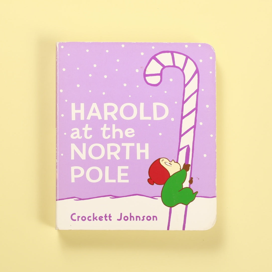 Harold at the North Pole Board Book