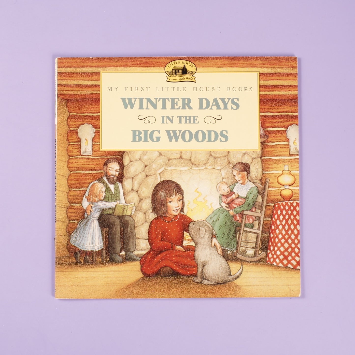 Winter Days in the Big Woods (My First Little House Books)