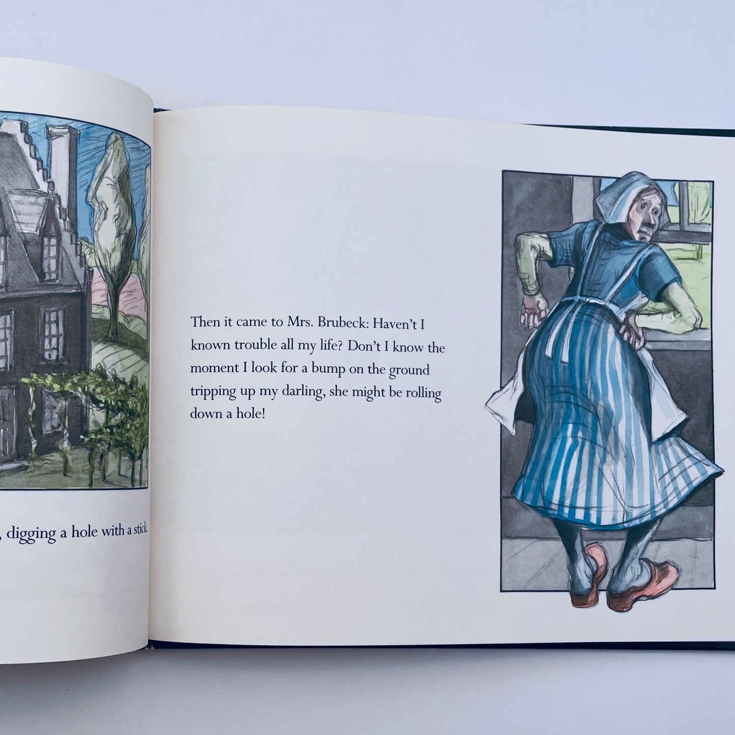The Story of Old Mrs. Brubeck and How She Looked for Trouble and How She Found Him
