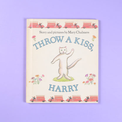 Throw a Kiss, Harry