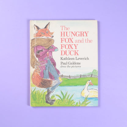The Hungry Fox and the Foxy Duck
