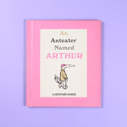 An Anteater Named Arthur