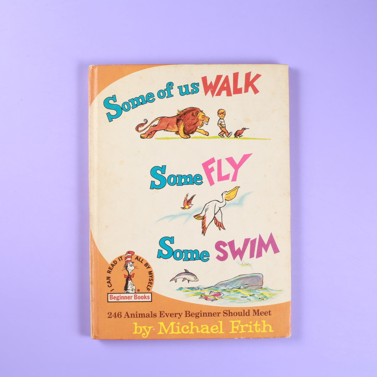 Some of Us Walk, Some Fly, Some Swim