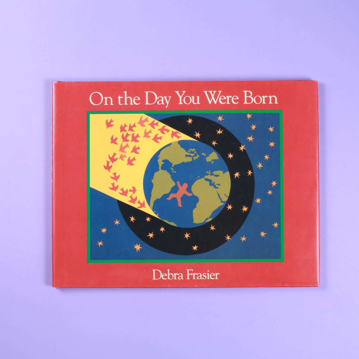 On the Day You Were Born