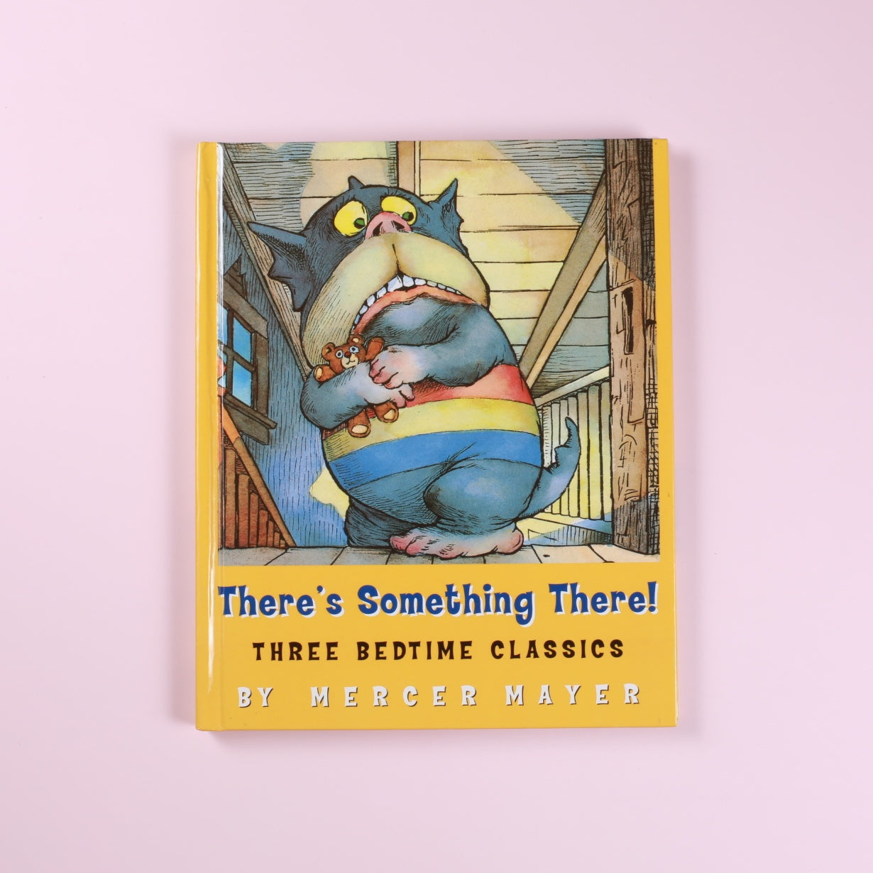 There’s Something There! Three Bedtime Classics