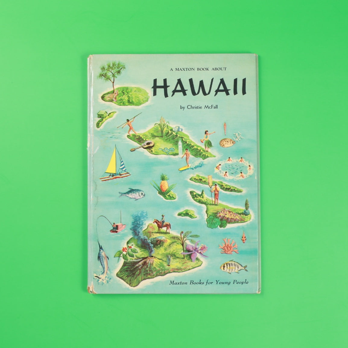A Maxton Book About Hawaii