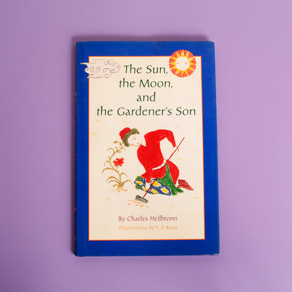 The Sun, the Moon, and the Gardener's Son