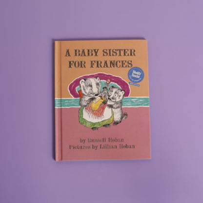 A Baby Sister for Frances