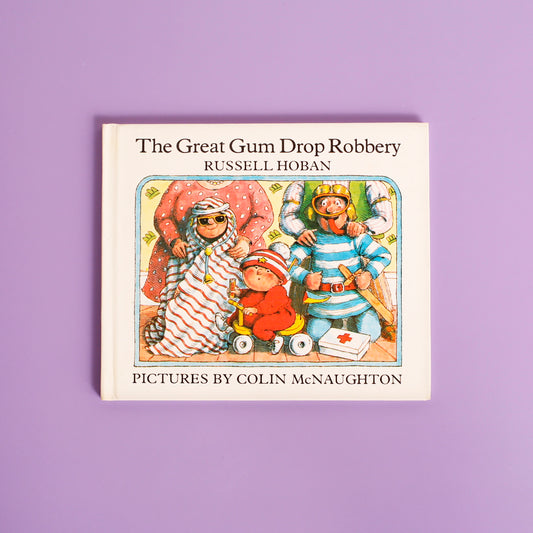 The Great Gum Drop Robbery