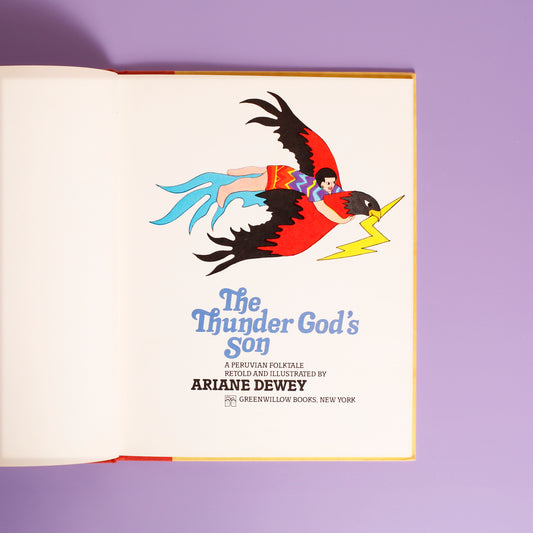 The Thunder God's Son: A Peruvian Folktale