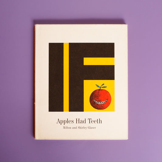 IF Apples Had Teeth