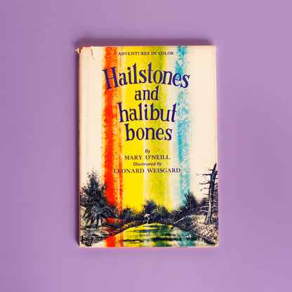Hailstones and Halibut Bones: Adventures in Color