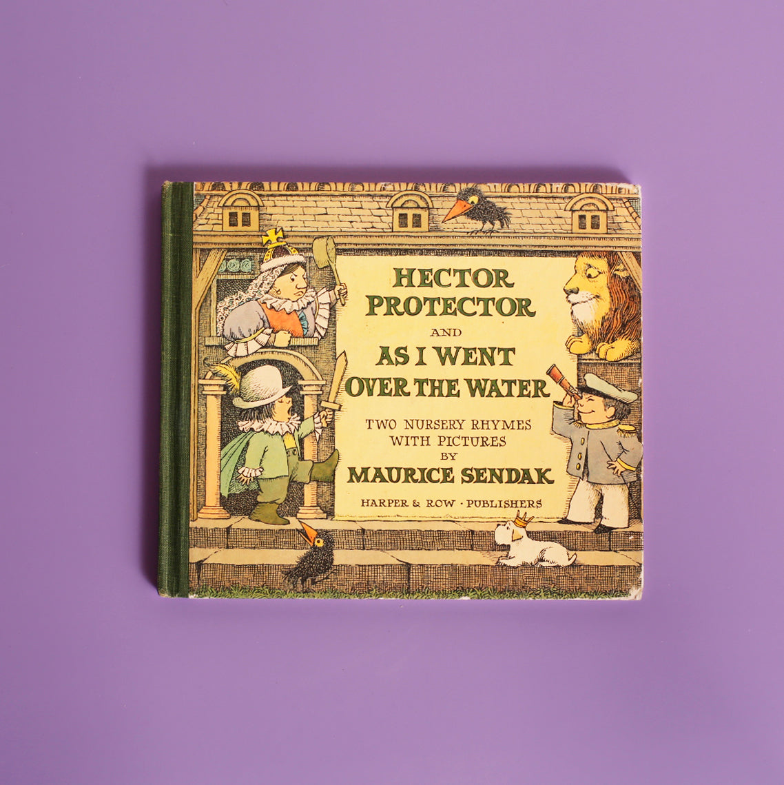 Hector Protector and As I Went Over the Water, Two Nursery Rhymes