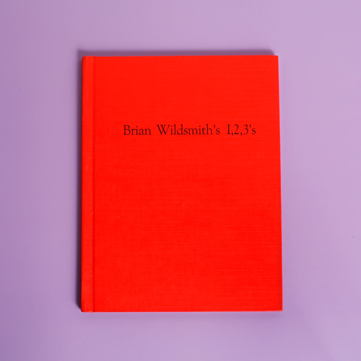 Brian Wildsmith's 1, 2, 3's