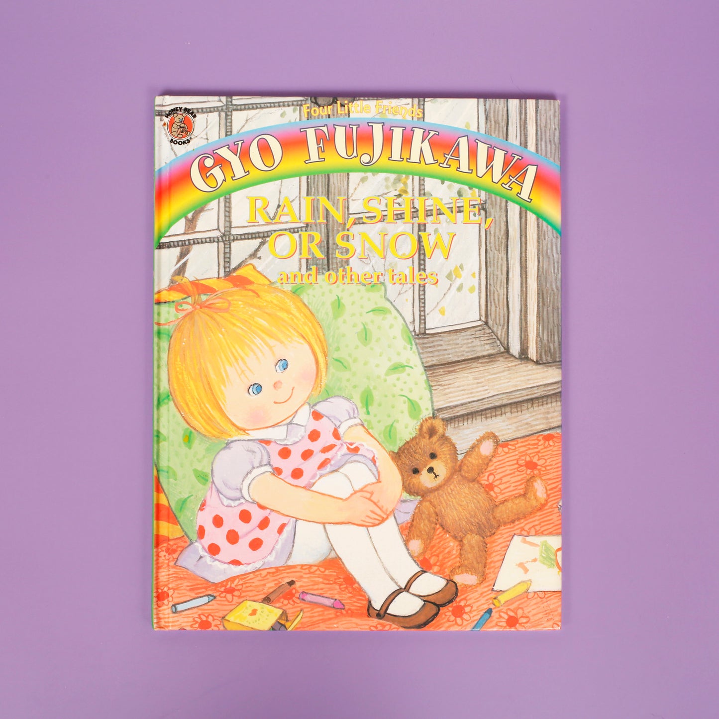 Rain, Shine, or Snow and Other Tales