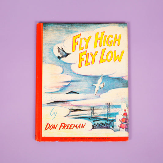 Fly High, Fly Low
