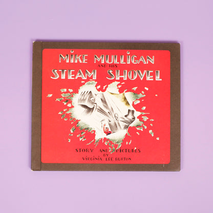 Mike Mulligan and his Steam Shovel