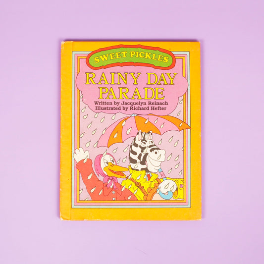 Rainy Day Parade (Sweet Pickles)