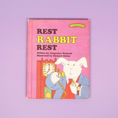 Rest Rabbit Rest (Sweet Pickles)