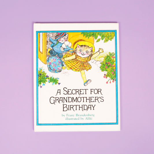 A Secret for Grandmother's Birthday