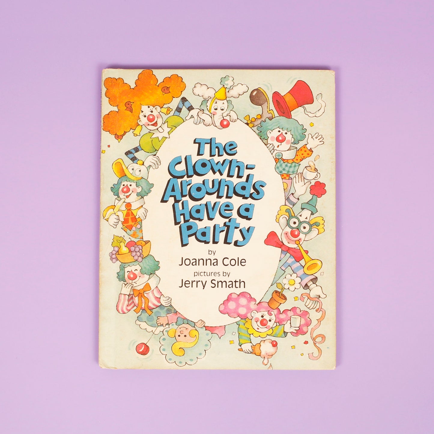 The Clown-Arounds Have a Party