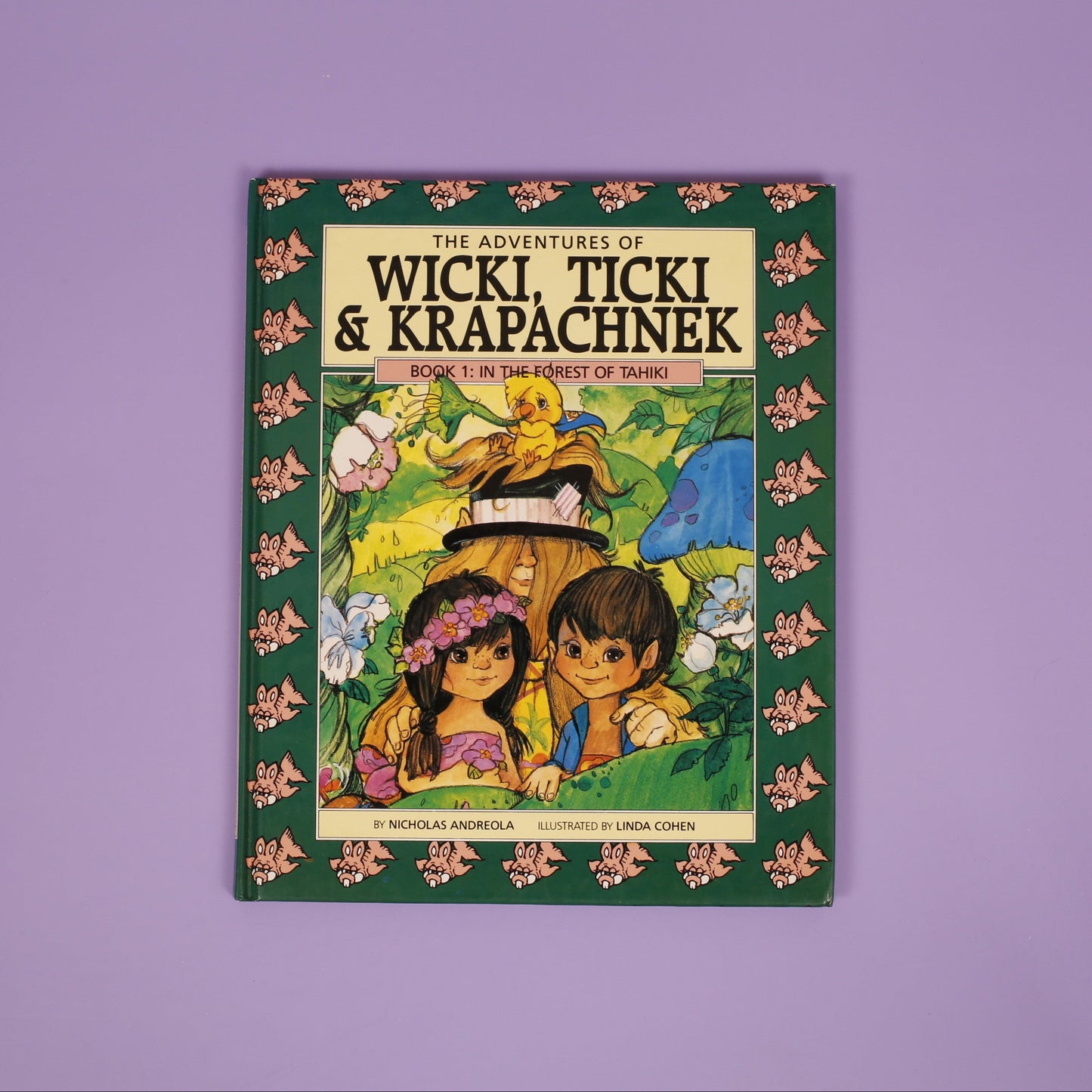 The Adventures of Wicki, Ticki & Krapachnek, Book 1: In the Forest of Tahiki