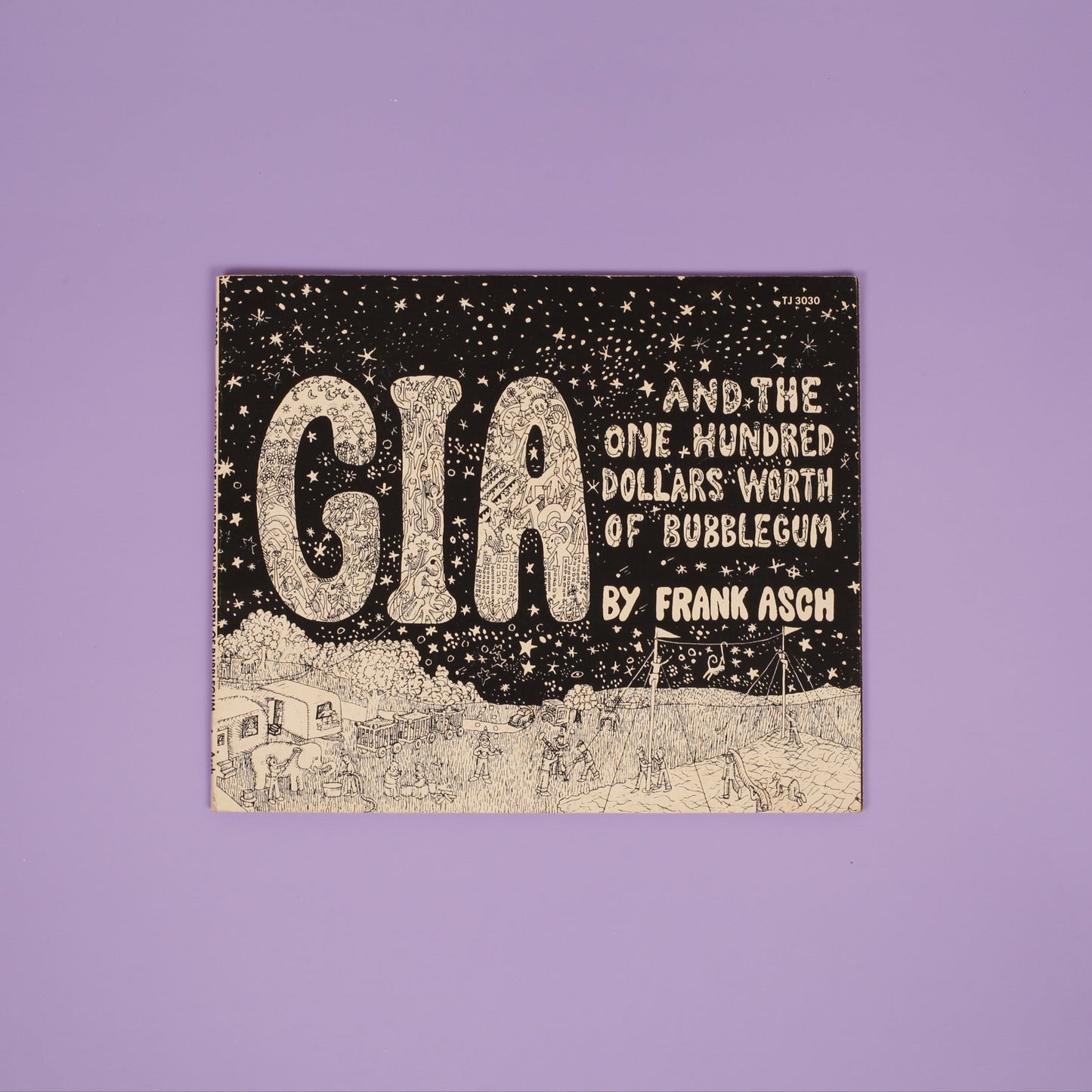 Gia and the One Hundred Dollars Worth of Bubblegum