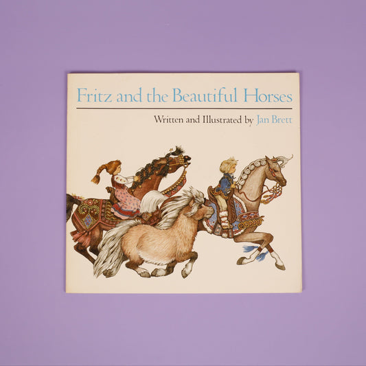 Fritz and the Beautiful Horses
