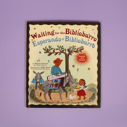 Esperando el Biblioburro / Waiting for the Biblioburro (bilingual Spanish-English)