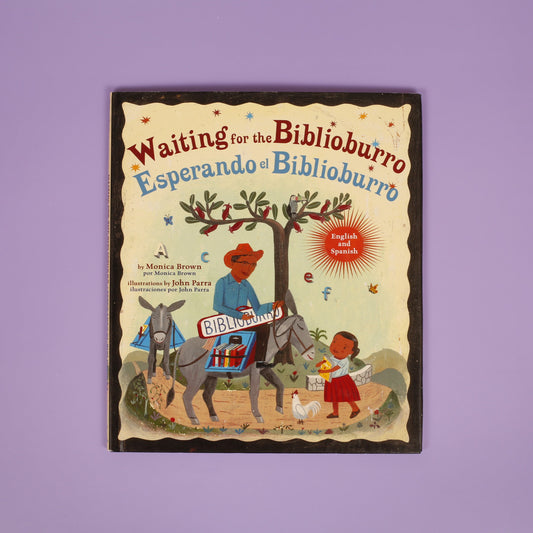 Esperando el Biblioburro / Waiting for the Biblioburro (bilingual Spanish-English)
