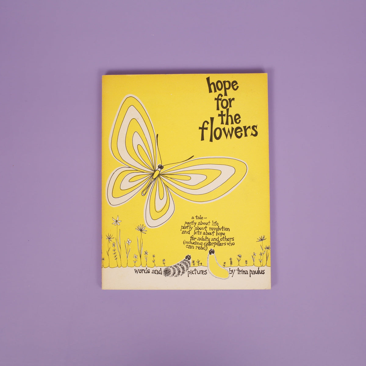 Hope for the Flowers