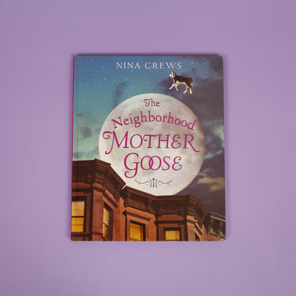 The Neighborhood Mother Goose