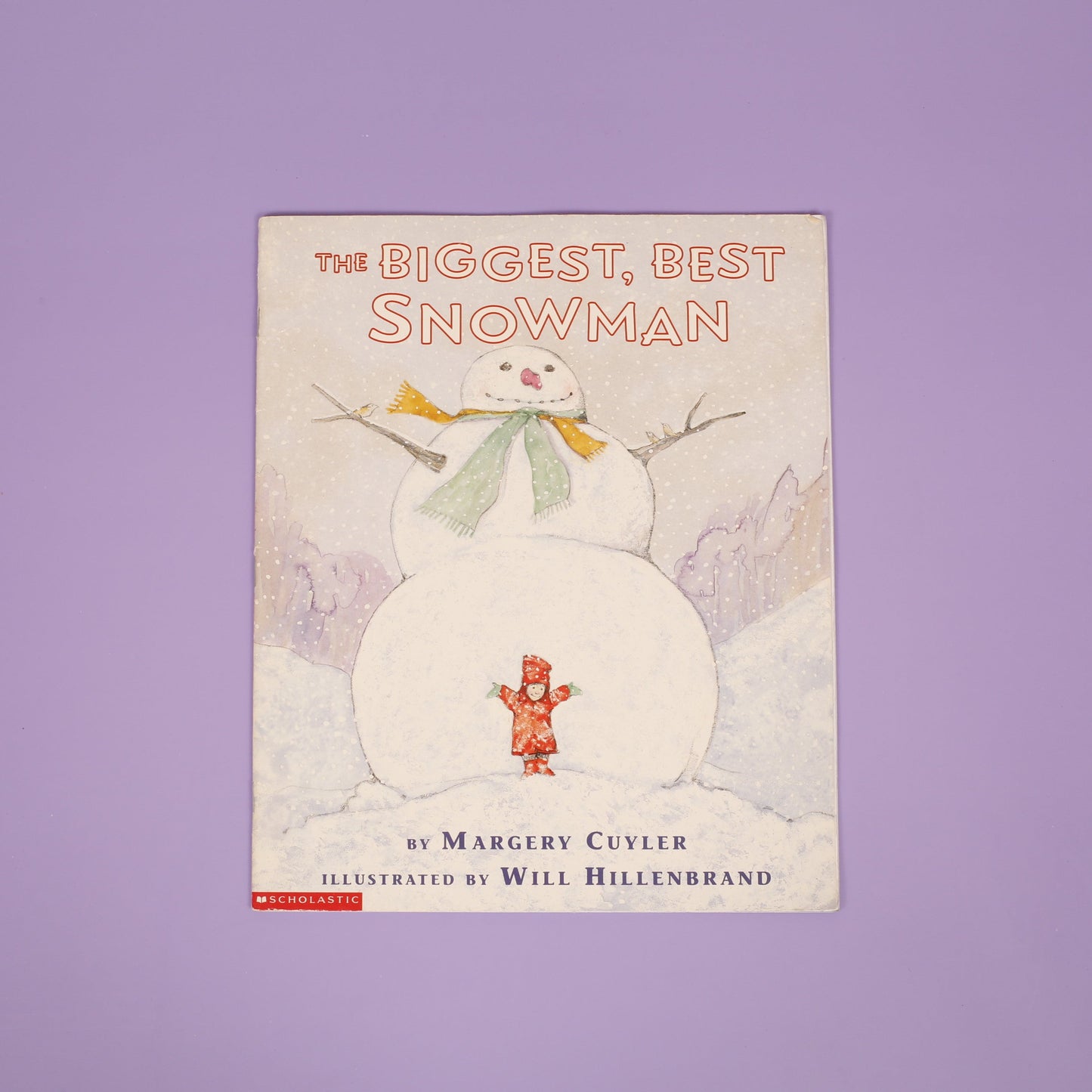 The Biggest, Best Snowman