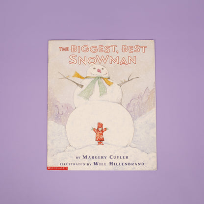 The Biggest, Best Snowman