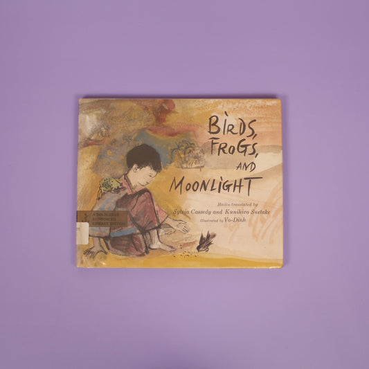 Birds, Frogs, and Moonlight (bilingual Japanese-English)