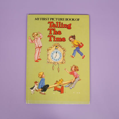 My First Picture Book of Telling the Time