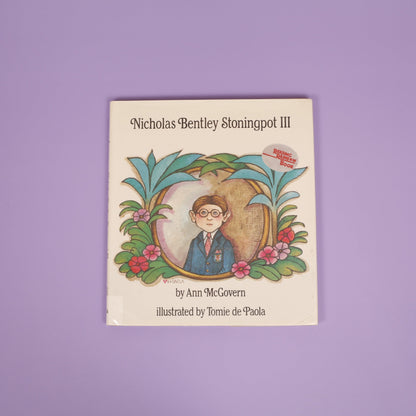 Nicholas Bentley Stoningpot III