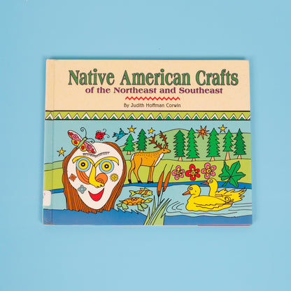 Native American Crafts of the Northeast and Southwest