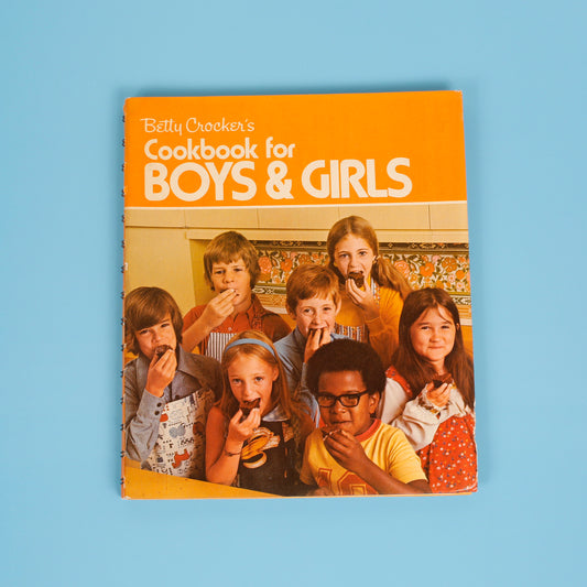 Betty Crocker's Cookbook for Boys & Girls