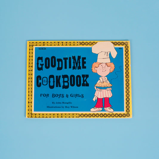 Goodtime Cookbook for Boys & Girls