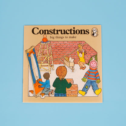 Constructions: big things to make (Practical Puffins Series)