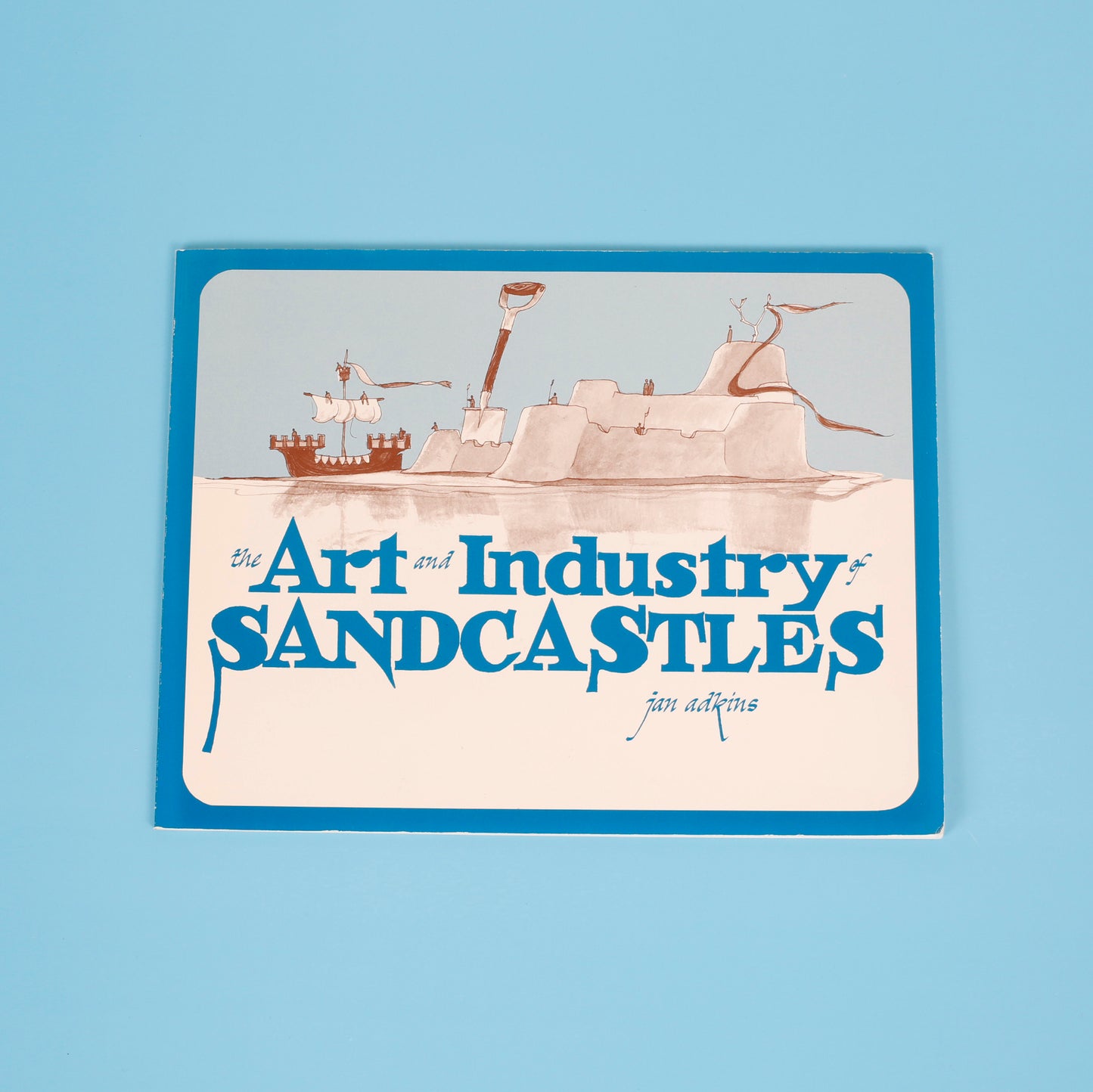 The Art and Industry of Sandcastles