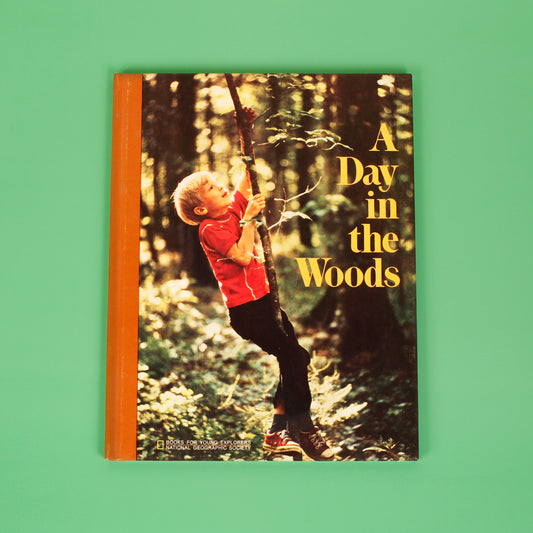 A Day in the Woods (National Geographic Books for Young Explorers)
