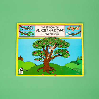 The Seasons of Arnold's Apple Tree